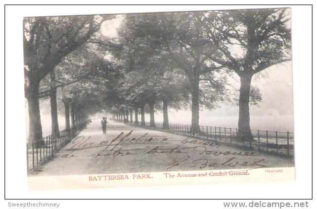 BATTERSEA PARK THE AVENUE AND CRICKET GROUND USED 1905 SOUTH LONDON SUBURBS W CHECKLEY BATTERSEA PARK SW - Londen - Buitenwijken