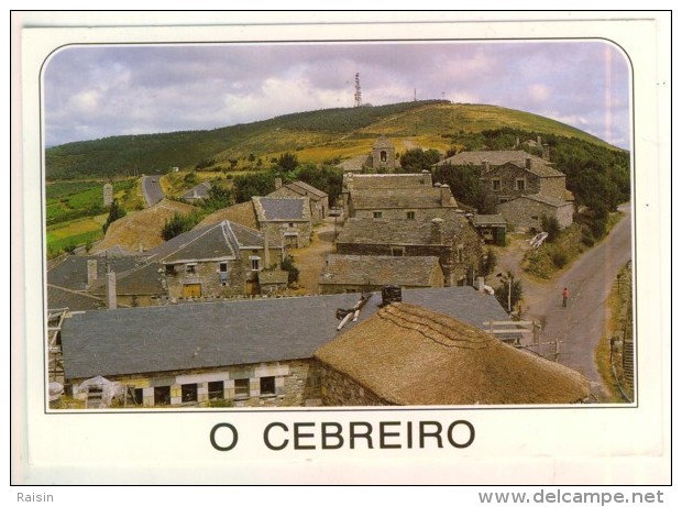 Espagne O Cebreiro (Lugo) Vue Générale Du Village Préhistorique   Cachet Monasterio De Samos TBE - Lugo