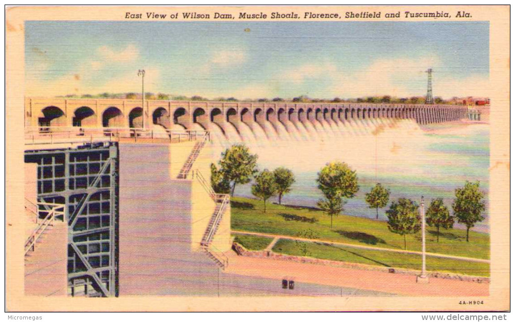 East View Of Wilson Dam, Muscle Shoals - Florence, Sheffield And Tuscumbia, Alabama - Autres & Non Classés