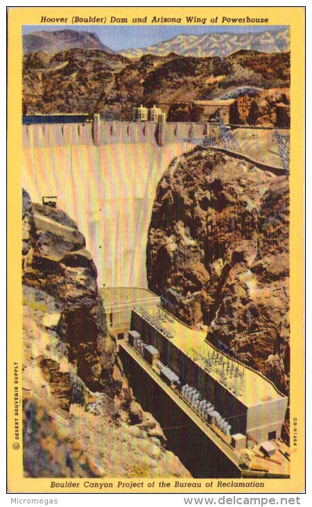 Hoover (Boulder) Dam And Arizona Wing Of Powerhouse - Project Of The Bureau Of Reclamation - Other & Unclassified