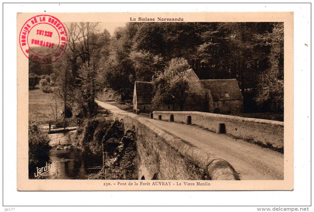 La Foret Auvray Vue Sur Le Vieux Pont Et Le Moulin A Eau Canton Putanges Pont Écrepin Serie Suisse Normande N° 230 - Putanges