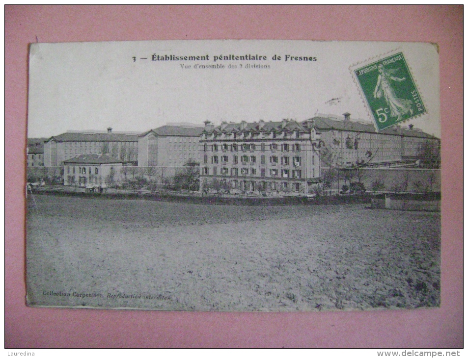 CP FRESNES  N°3 ETABLISSEMENT PENITENTIAIRE -VUE D ENSEMBLE DES 3 DIVISIONS - Fresnes