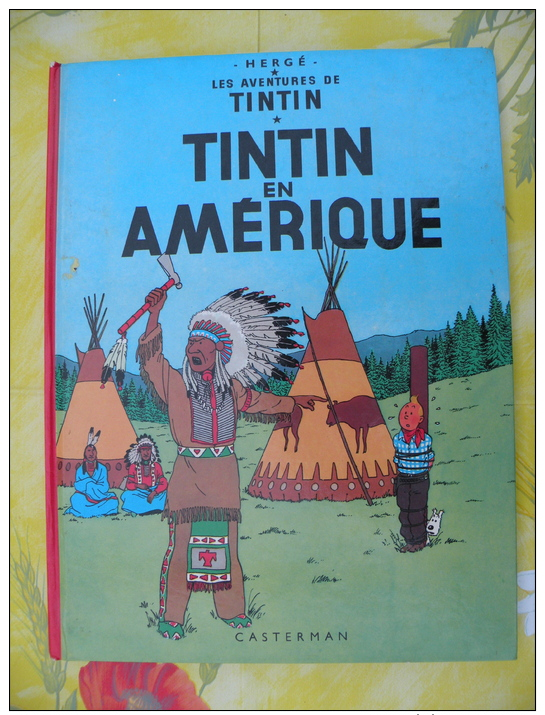 BD, LES AVENTURES DE TINTIN, Tintin En Amérique, 1981 Hergé - 62 Pages édit Casterman - Tintin