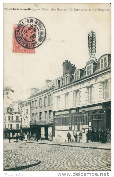 76 NEUFCHATEL EN BRAY / L'Hôtel Des Postes, Télégraphes Et Téléphones / - Neufchâtel En Bray
