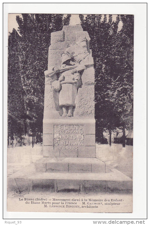 LE BLANC - Monument élevé à La Mémoire Des Enfants Morts Pour La France. - Le Blanc