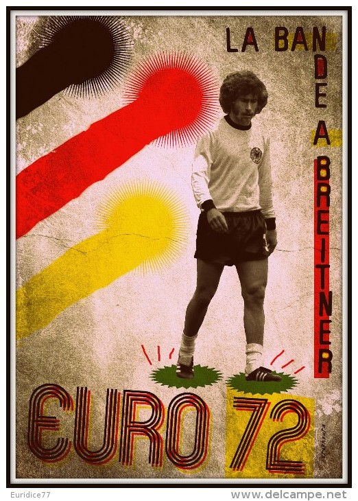 CARTEL AFFICHE REPRODUCTION - EURO 72 - PAUL BREITNER Size : 22x16 Cm. Aprox. - Afiches