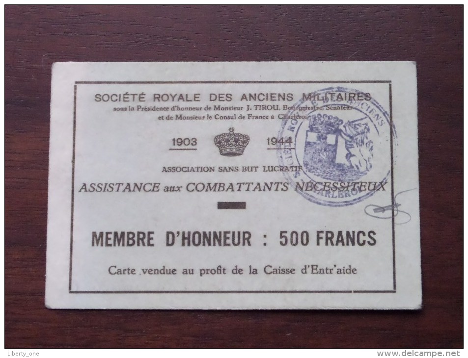 Société Royale Des Anciens Militaires MEMBRE D'HONNEUR Ass. Aux Combattants Nécessiteux ( Zie Foto´s Voor Details) ! - Dokumente