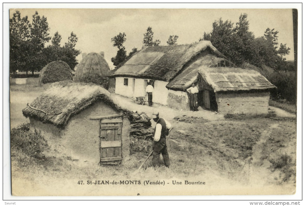 ST JEAN DE MONTS. - Une Bourrine. Animation - Bauernhöfe