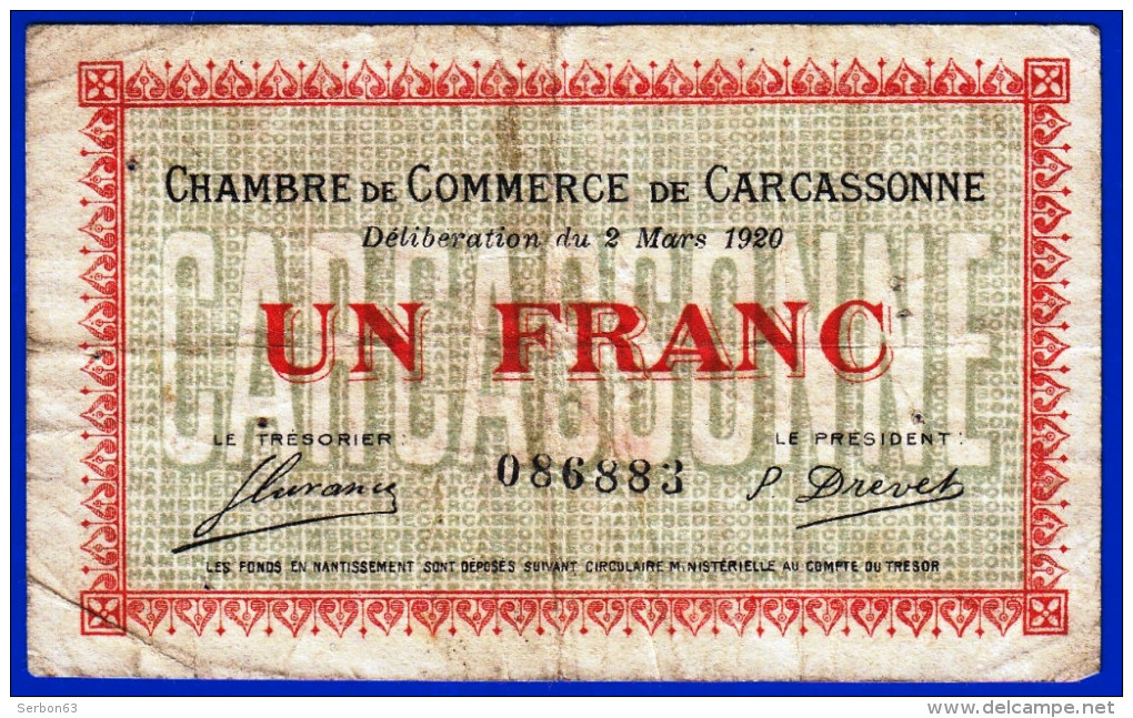 BON - BILLET- MONNAIE - 1 FRANC CHAMBRE DE COMMERCE DE CARCASSONNE 11000 AUDE N° 086883 - Cámara De Comercio