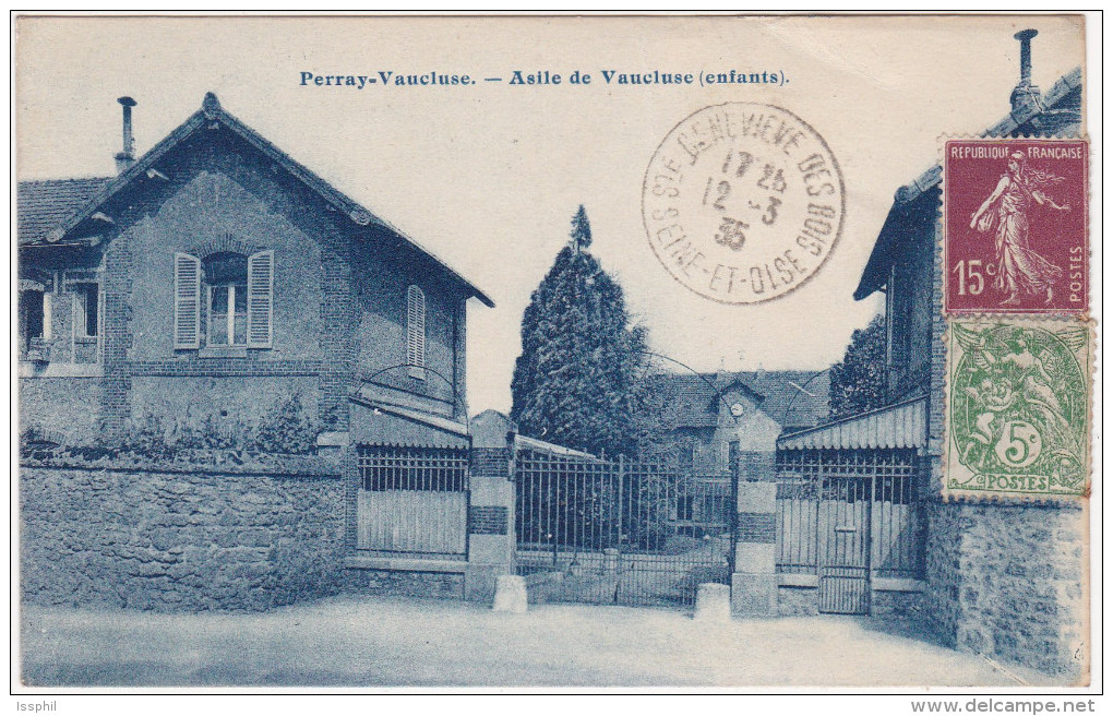 Perray Vaucluse - Asile De Vaucluse (enfants) - Autres & Non Classés