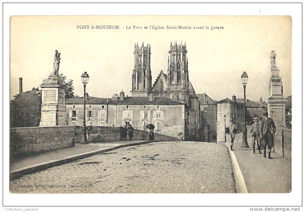 Cp, 53, Pont-à-Mousson, Le Pont Et L'Eglise Sait-Martin Avant La Guerre - Pont A Mousson