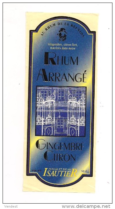 Etiquette  Rhum Arrangé Gingembre Citron De La REUNION -  40% 50 Cl - Charles ISAUTIER - - Rum