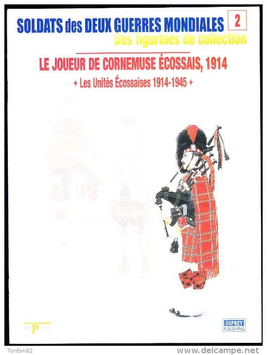 Soldats Des Deux Guerres Mondiales - Le Joueur De Cornemuse Écossais, 1914 - Éditions Osprey - ( 1998 ) . - Wapens