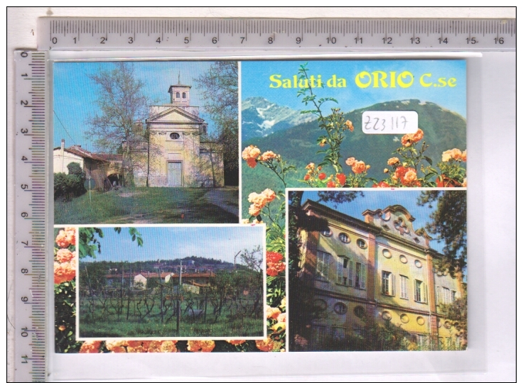 Z23117 ORIO CANAVESE VEDUTE CHIESE MUNICIPIO PANORAMA SALUTI DA - Other & Unclassified