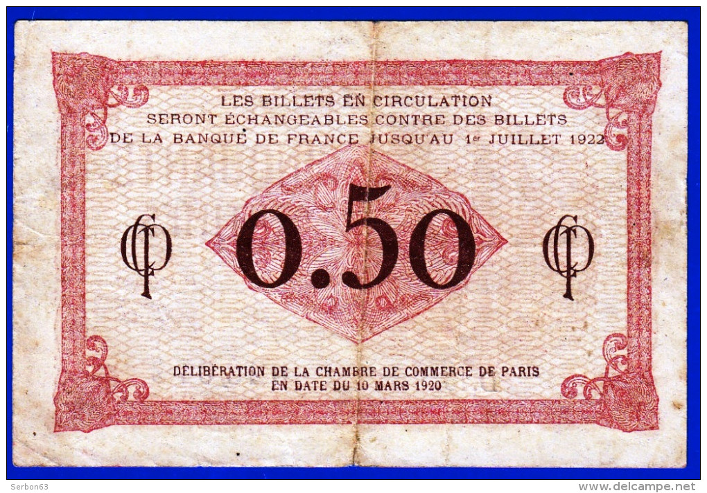 BON - BILLET - MONNAIE - CHAMBRE DE COMMERCE DE PARIS 75 CINQUANTE CENTIMES DU 10 MARS 1920 SERIE D. 15 N° 023,073 - Cámara De Comercio