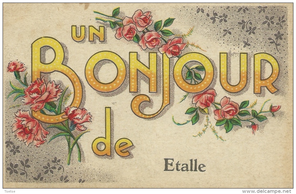 Etalle - Un Bonjour De ... - Jolie Carte Fantaisie  ( Voir Verso ) - Etalle