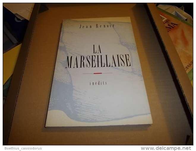 LA MARSEILLAISE INEDITS 1989 JEAN RENOIR (seulement 1000 Exemplaires HC édités) - Cine / Televisión