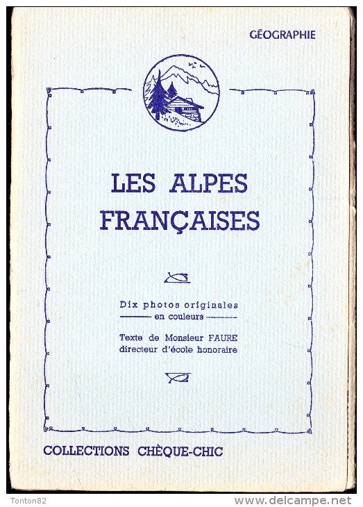 Collection Chèque-Chic - Géographie - Les Alpes Françaises - Fichas Didácticas