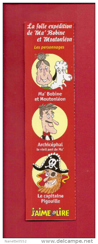 - MP -  J´AIME LIRE - LA FOLLE EXPEDITION DE MA' BOBINE ET MOUTONLEON - Lesezeichen