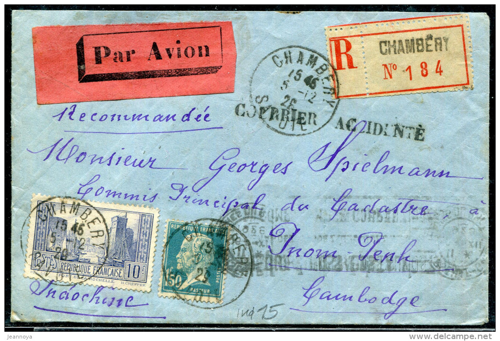 FRANCE - N° 181 + 261b / LR DE CHAMBERY LE 5/12/1929 VOL FRANCE INDOCHINE ACCIDENTÉE DU 14/12/1929,  - TB - Lettere Accidentate