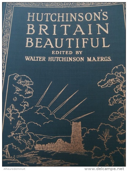 Hutchinson's Britain Beautiful"4 Volumes"Angleterre"Cartes "Anglesey"Berkshire"géographie"Cornwall"Derbyshire "bretagne - Other & Unclassified