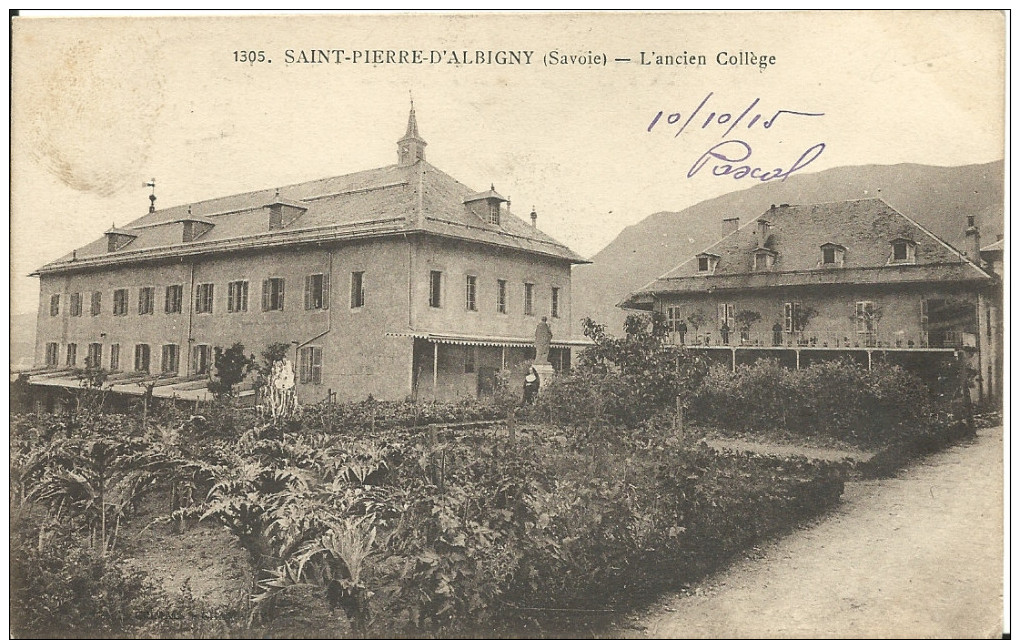 SAINT-PIERRE D'ALBIGNY ( Savoie ) -  L'ANCIEN COLLEGE -  1915 - Saint Pierre D'Albigny