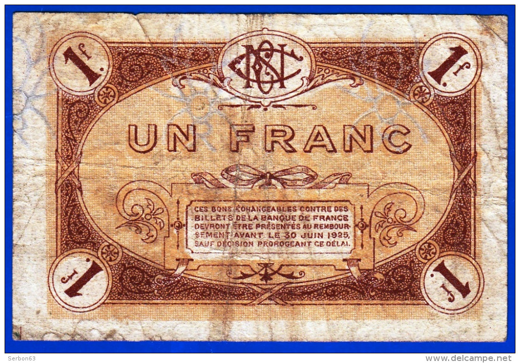 CHAMBRE DE COMMERCE DE NEVERS 58000 NIEVRE BON DE UN FRANC REMBOURSABLE AVANT LE 30 JUIN 1925 N° 474,073 - 4ième SERIE - Cámara De Comercio