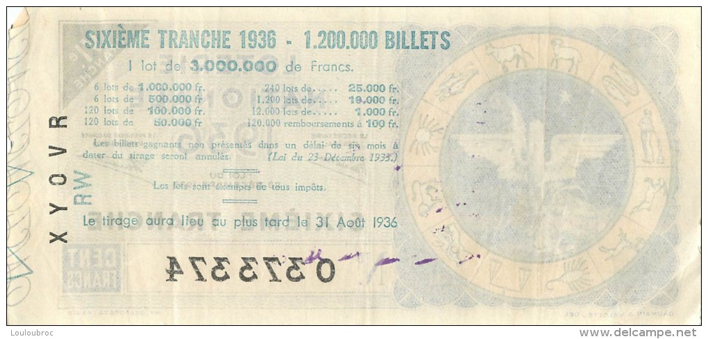 BILLET DE LOTERIE NATIONALE 1936 SIXIEME TRANCHE  VOIR LES 2 SCANS - Billets De Loterie