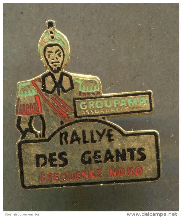 Pin´s - Rallye Des Géants Fequence Nord - Groupama Assurances Homme Costume - Rally