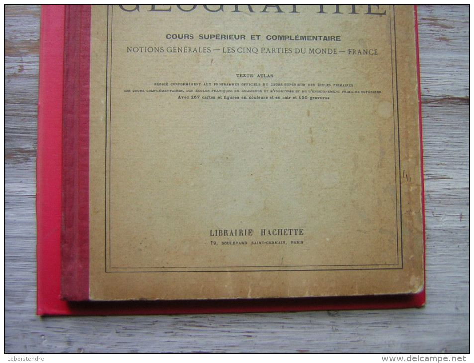COURS DE GEOGRAPHIE  COURS SUPERIEUR ET COMPLEMENTAIRE  NOTIONS GENERALES LES CINQ PARTIES DU MONDE  FRANCE  HACHETTE - 18+ Years Old