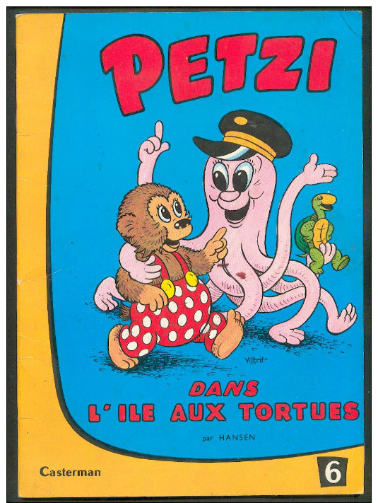 No PAYPAL !! : Hansen Petzi 6 PETZI Dans L´île Aux Tortues ( TORTUE ) , Eo Casterman BD Brochée 1970 TBE++ - Petzi