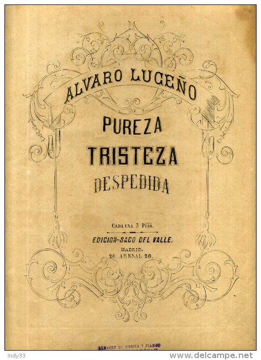 - PARTITION MUSICALE . PUREZA TRISTEZA DESPEDIDA . PAR A. LUCENO . - J-L