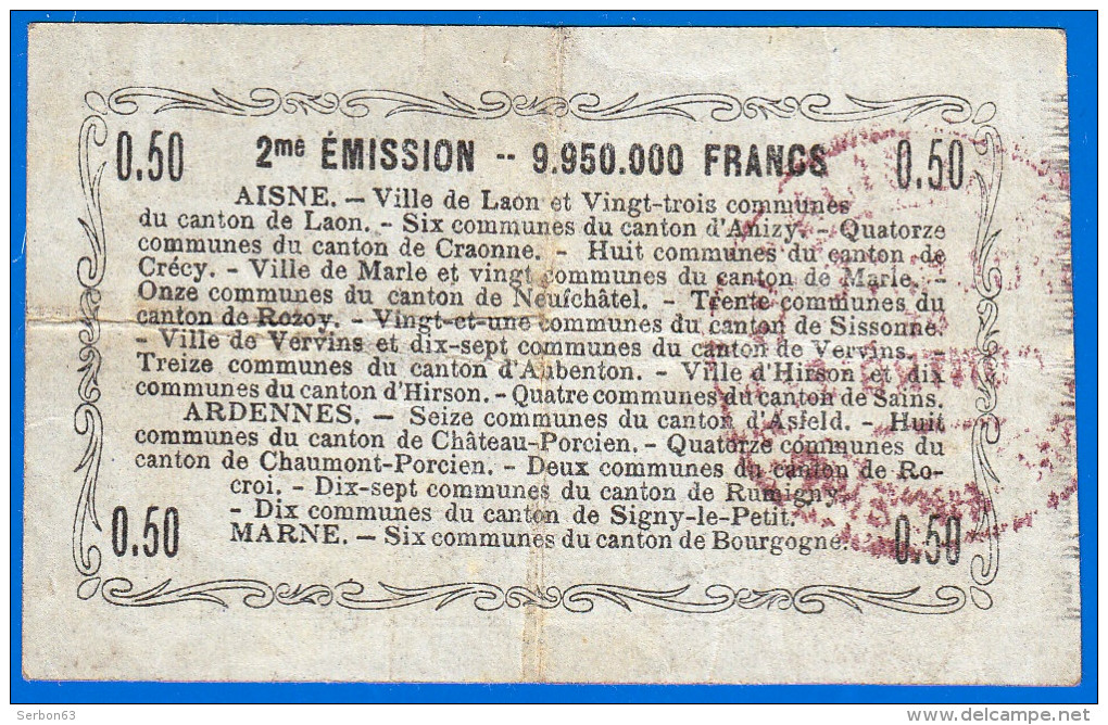 BON - BILLET - MONNAIE BON REGIONAL 50 CENTIMES DEPARTEMENTS OCCUPES 254 COMMUNES OCCUPEES 02 AISNE 08 ARDENNE ET 51 MAR - Bons & Nécessité