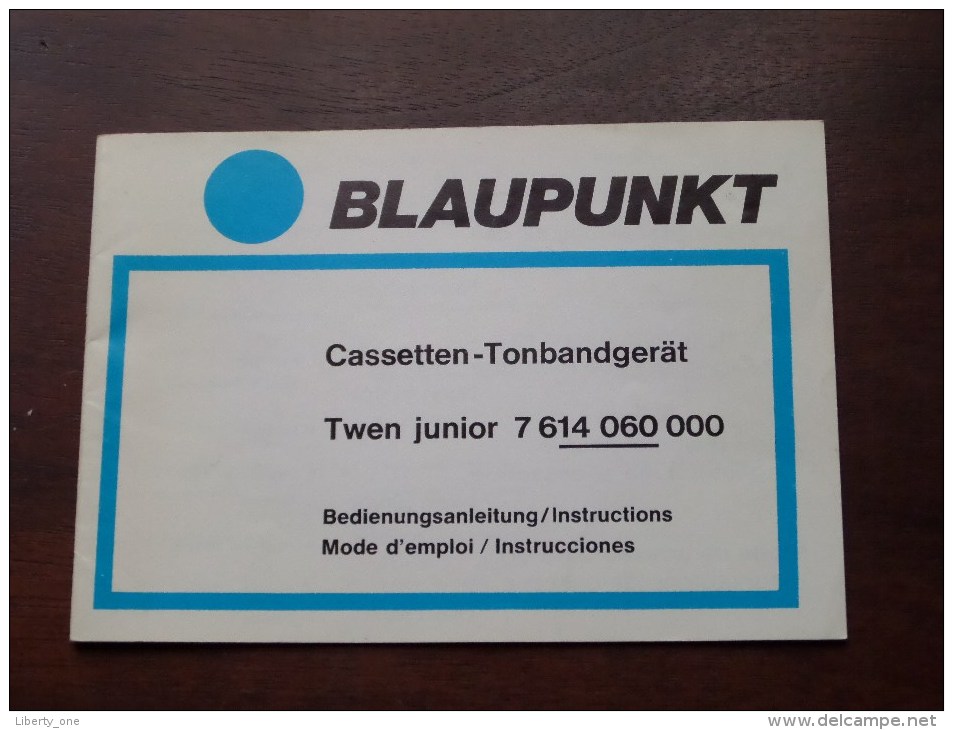 BLAUPUNKT Bedienungsanleitung / Mode D'emploi / Instructions TWEN Junior 7 614 060 000 ( Zie Foto´s Voor Details ) ! - Cassettes Audio