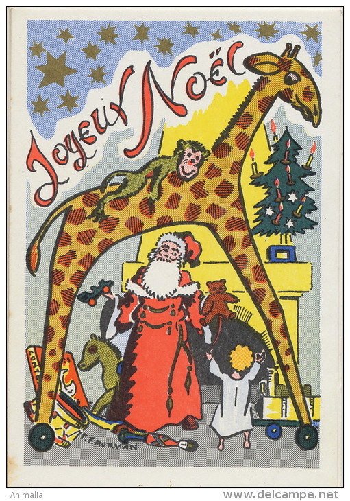 P.F. Morvan  Poeme  Pere Noel Giraffe Singe - Morvan