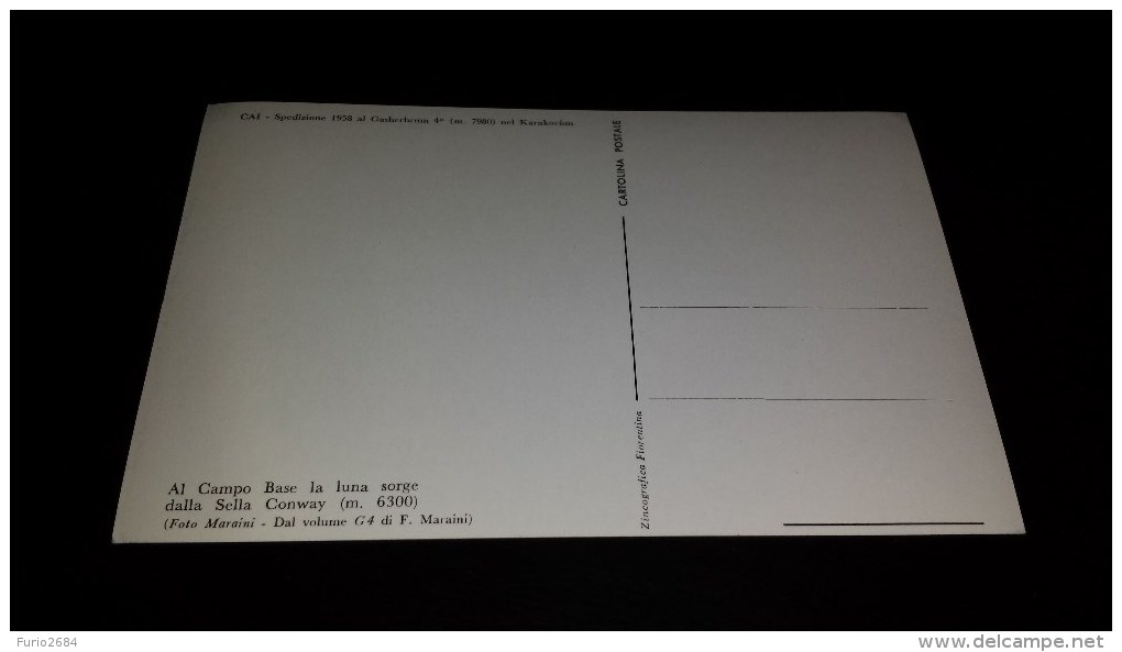 C-7334 CARTOLINA CAI - SPEDIZIONE 1958 AL GASHERBRUM 4´ M.7980 NEL KARAKORUM - LUNA AL CAMPO BASE - Altri & Non Classificati