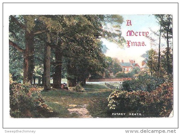 A MERRY CHRISTMAS PUTNEY HEATH SOUTH LONDON OLD Postcard USED DEC 22ND 1905 WITH STAMP - Other & Unclassified