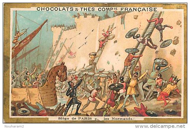 Chromos Réf. A 14-172   Chocolats Et Thés Compagnie Française  Siège De Paris Par Les Normands - Autres & Non Classés