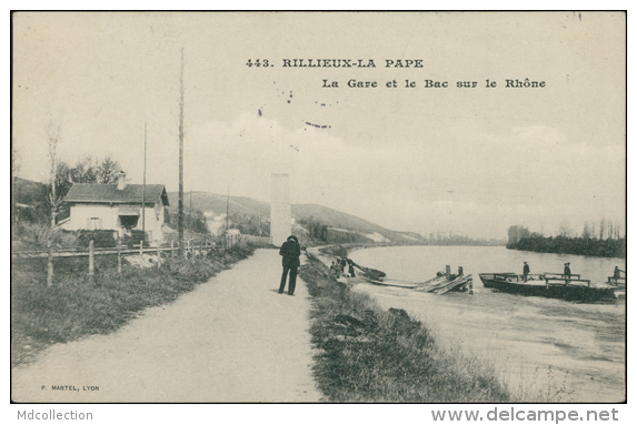 69 RILLIEUX LA PAPE / La Gare Et Le Bac Sur Le Rhône / - Rillieux La Pape