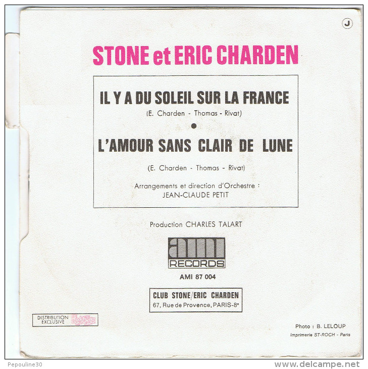 STONE & CHARDEN. / (A) Il Y A Du Soleil Sur La France  // (B) L'Amour Sans Clair De Lune - 1972 - - Disco, Pop
