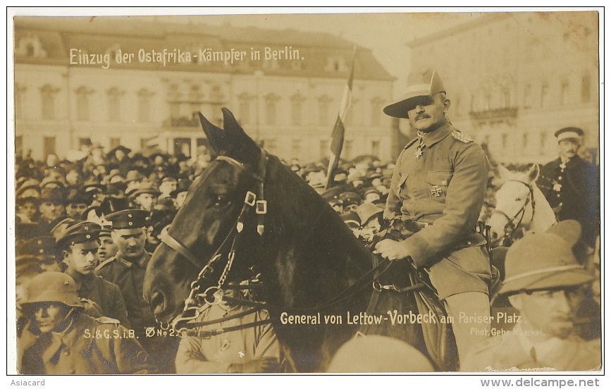 WWI Einzug Der Ostafrika Kampfer In Berlin  General Von Lettow Vorbeck Am Pariser Platz Phot Haeckel - Namibia