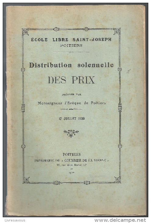 Ecole De Libre Saint Joseph De Poitiers (86 Vienne)  Distribution Solennelle Des Prix Du 17 Juillet 1920 - Poitou-Charentes