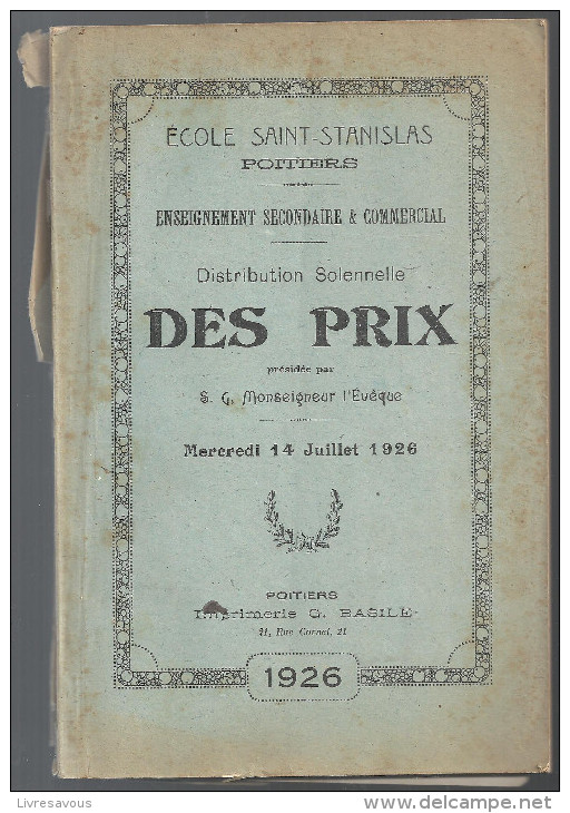 Ecole Saint-Stanislas De Poitiers (86 Vienne) Distribution Solennelle Des Prix Du 14 Juillet 1926 - Poitou-Charentes