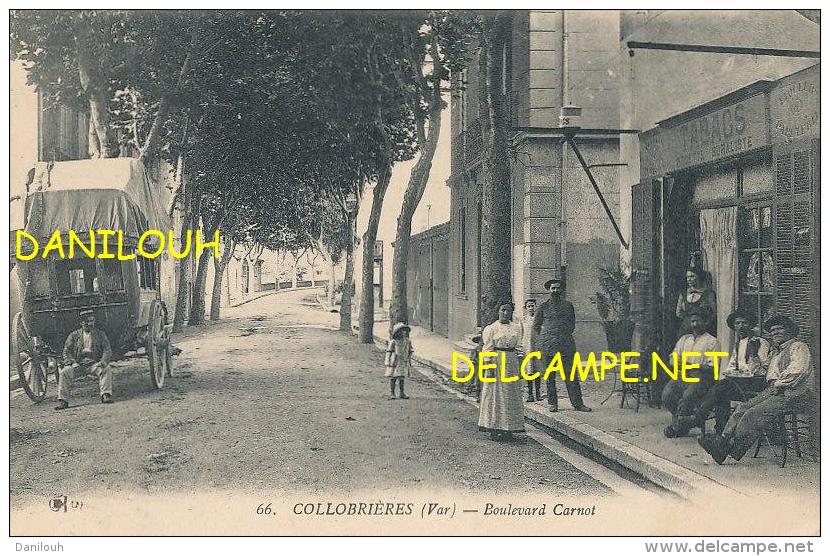 83 --- COLLOBRIERES   Boulevard Carnot     ANIMEE    DILIGENCE  N° 66 Eld - Collobrieres