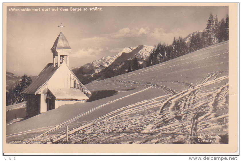 AK Oberstaufen - Bergkapelle Auf Der Hochwiesalpe -Orig.-Photographie (5859) - Oberstaufen