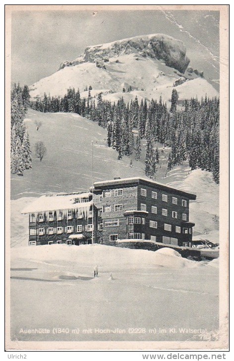 AK Auenhütte Mit Hoch-Ifen Im Kl. Walsertal (5863) - Kleinwalsertal