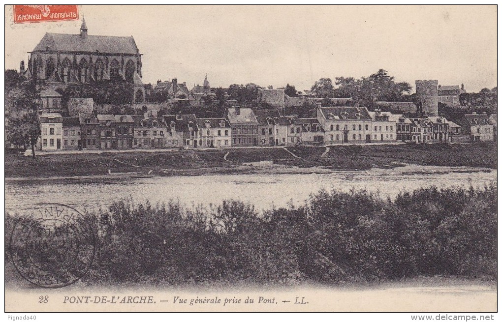 Cp , 27 , PONT-de-l'ARCHE , Vue Générale Prise Du Pont - Pont-de-l'Arche