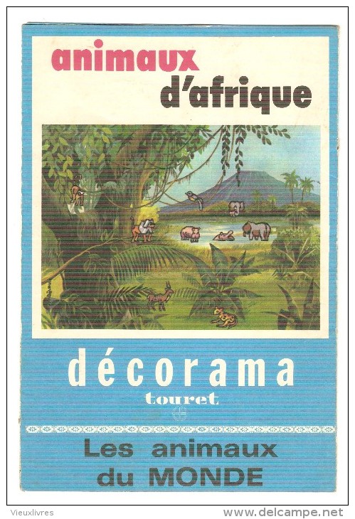 Décorama Touret Animaux D´Afrique 1974 Décalcomanies Eléphant Girafe Zèbre Antilope Hippopotame Singe Hyène - Autres & Non Classés