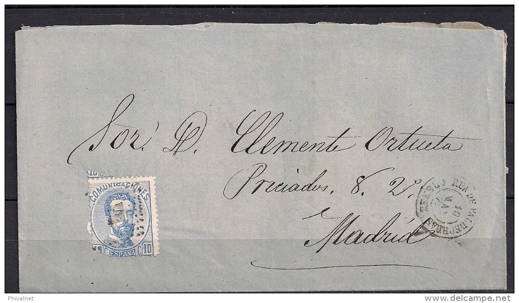 1872, ENVUELTA CIRCULADA DE RUA DE VALDEORRAS  A MADRID, 10 CUARTOS, ED. 121 - Cartas & Documentos