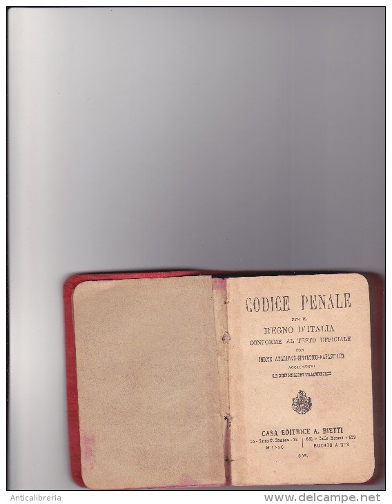 NUOVO CODICE PENALE PER IL REGNO D´ ITALIA - ANNO 1893 - CASA EDITRICE BIETTI - Rechten En Economie